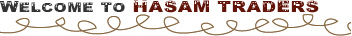 Welcome to Hasam Traders